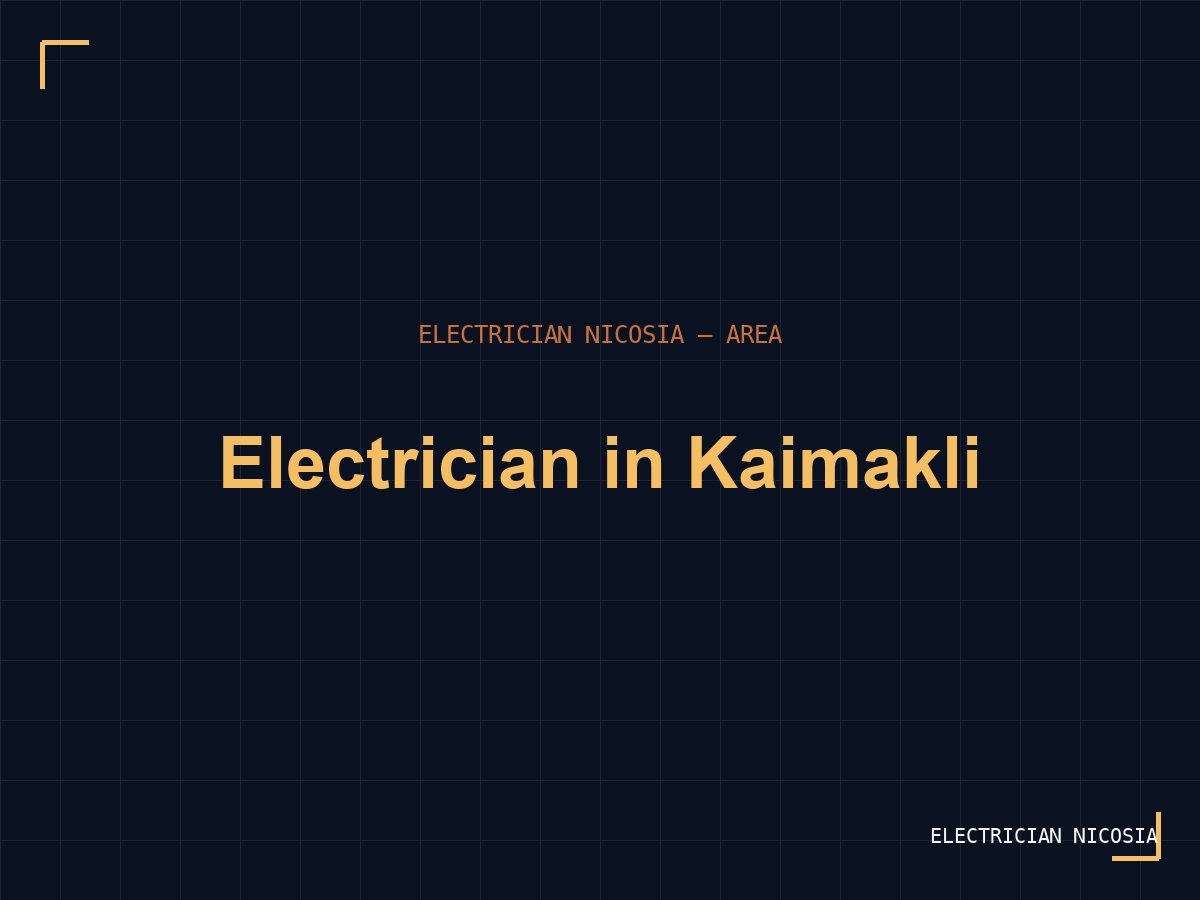 Electrician in Kaimakli, Nicosia