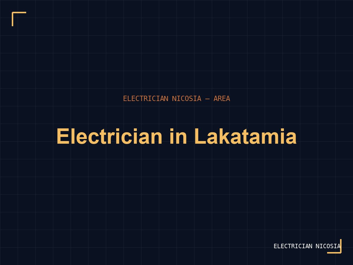 Electrician in Lakatamia, Nicosia