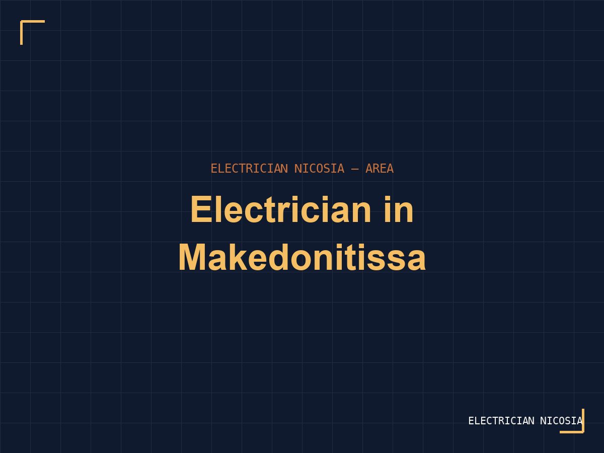 Electrician in Makedonitissa, Nicosia